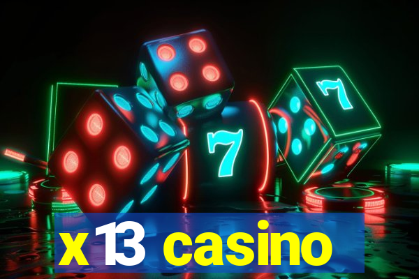 x13 casino